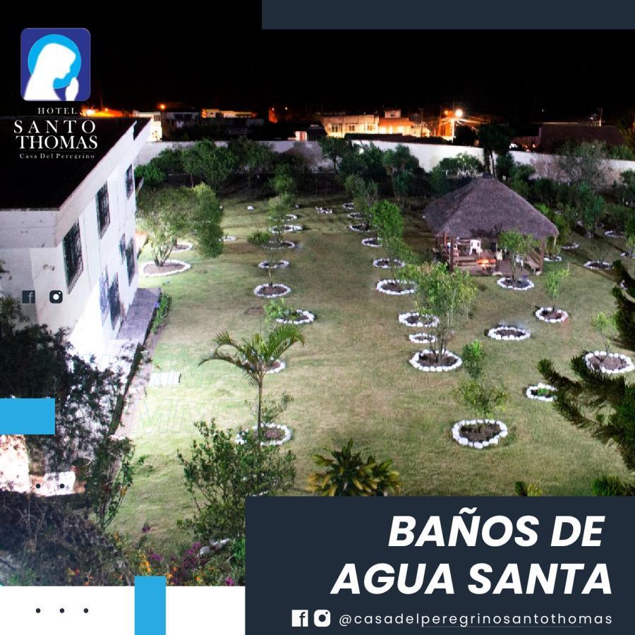 Hotel Casa Del Peregrino Santo Thomas Baños